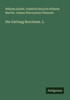 Cover Die Gattung Buccinum. L.