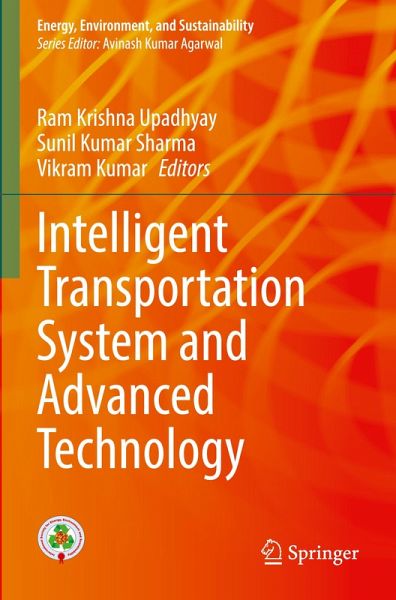 Intelligent Transportation System and Advanced Technology Intelligent Transportation System and Advanced Technology