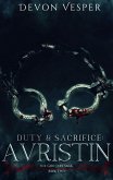Duty & Sacrifice: Avristin (The God Jars Saga, #3) (eBook, ePUB)