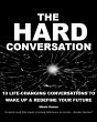 The Hard Conversation: 10 Life-Changing... - Bild 1