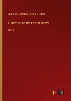 Cover A Treatise on the Law of Dower.