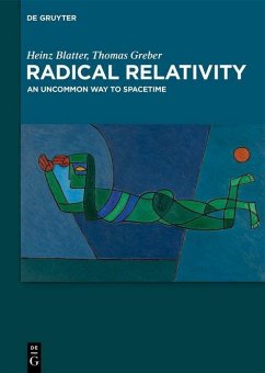 Radical Relativity (eBook, PDF) - Blatter, Heinz; Greber, Thomas