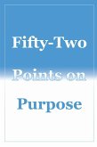 Fifty-Two Points on Purpose (eBook, ePUB)