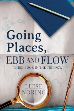 Going Places, Ebb and Flow - Noring, Luise