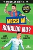 Messi Mi, Ronaldo Mu Messi Mi, Ronaldo Mu