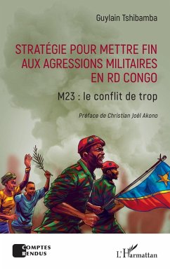 Cover Stratégie pour mettre fin aux agressions militaires en RD Congo