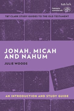 Cover Jonah, Micah and Nahum: An Introduction and Study Guide