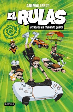 Cover El Rulas 4. El Rulas atrapado en el mundo gamer
