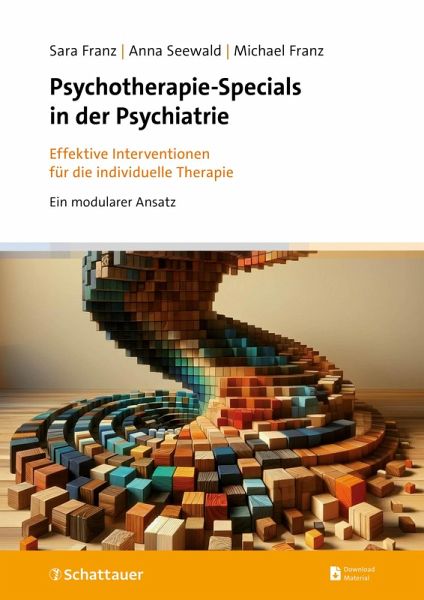 Psychotherapie-Specials in der Psychiatrie Psychotherapie-Specials in der Psychiatrie