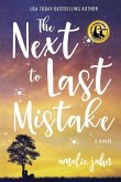 The Next to Last Mistake The Next to Last Mistake