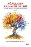 Agaclarin Kadim Bilgeligi Agaclarin Kadim Bilgeligi