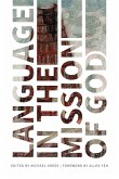 Language in the Mission of God Language in the Mission of God