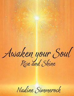 Awaken Your Soul Awaken Your Soul