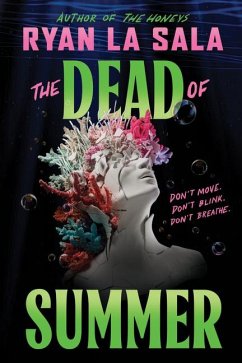 The Dead of Summer (Book 1) - La Sala, Ryan