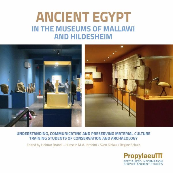 Ancient Egypt in the Museums of Mallawi and Hildesheim Ancient Egypt in the Museums of Mallawi and Hildesheim