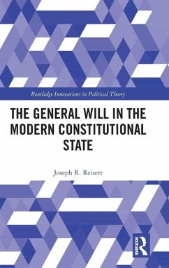 Cover The General Will in the Modern Constitutional State