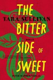 The Bitter Side of Sweet The Bitter Side of Sweet