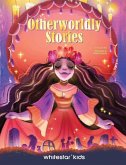 Otherworldly Stories Otherworldly Stories
