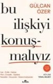 Bu Iliskiyi Konusmaliyiz Bu Iliskiyi Konusmaliyiz