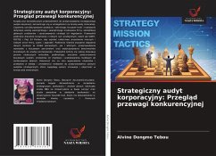 Cover Strategiczny audyt korporacyjny: Przegl¿d przewagi konkurencyjnej