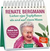 Lieber eine Topfpflanze als noch mal einen Mann  (Restauflage) Lieber eine Topfpflanze als noch mal einen Mann  (Restauflage)