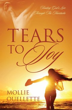 Tears to Joy (eBook, ePUB) - Ouellette, Mollie