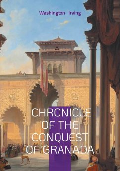 Chronicle Of The Conquest Of Granada Chronicle Of The Conquest Of Granada