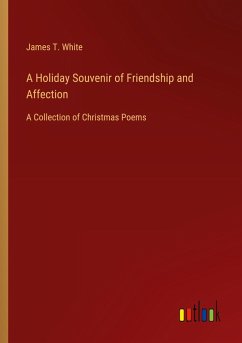 A Holiday Souvenir of Friendship and Affection