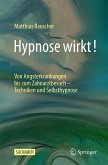 Hypnose wirkt! Hypnose wirkt!