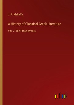 A History of Classical Greek Literature A History of Classical Greek Literature