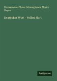 Deutsches Wort - Volkes Hort! Deutsches Wort - Volkes Hort!
