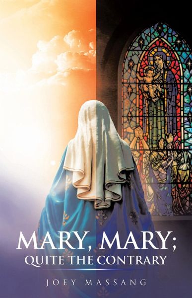 Mary, Mary; Quite the Contrary (eBook, ePUB) Mary, Mary; Quite the Contrary (eBook, ePUB)