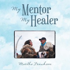 Cover My Mentor My Healer (eBook, ePUB)