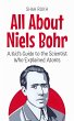 All About Niels Bohr: A Kid's Guide to... - Bild 1