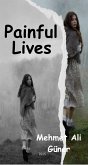 Painful Lives (eBook, ePUB) Painful Lives (eBook, ePUB)
