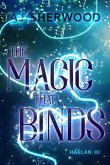The Magic That Binds (Haelan, #1) (eBook, ePUB)