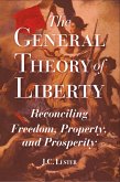 The General Theory of Liberty (eBook, ePUB)
