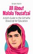 All About Malala Yousafzai: A Kid's... - Bild 1