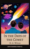 In the Days of the Comet (eBook, ePUB) In the Days of the Comet (eBook, ePUB)