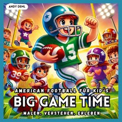 Cover Big Game Time - American Football für Kid´s (eBook, PDF)