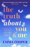 The Truth About You and Me (eBook, ePUB)
