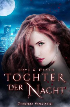 Cover Love & Death: Tochter der Nacht (eBook, ePUB)