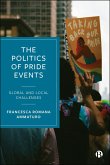 The Politics of Pride Events (eBook, ePUB)