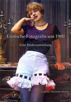 Cover Erotische Fotografie um 1900 (eBook, ePUB)