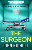 The Surgeon (eBook, ePUB) The Surgeon (eBook, ePUB)