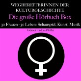 Wegbereiterinnen der Kulturgeschichte: Die große Hörbuch Box (MP3-Download) Wegbereiterinnen der Kulturgeschichte: Die große Hörbuch Box (MP3-Download)