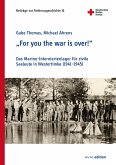 "For you the war is over!" (eBook, PDF) "For you the war is over!" (eBook, PDF)
