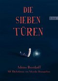 Die sieben Türen (Mängelexemplar) Die sieben Türen (Mängelexemplar)