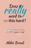Does it really need to be this hard? (eBook, ePUB)