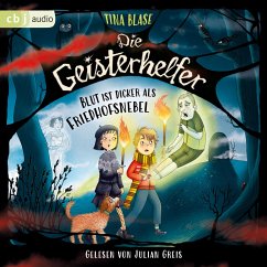 Die Geisterhelfer – Blut ist dicker als Friedhofsnebel (MP3-Download) - Blase, Tina
